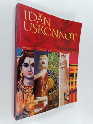 C. Scott (toim.) Littleton : Idän uskonnot : hindulaisuus...