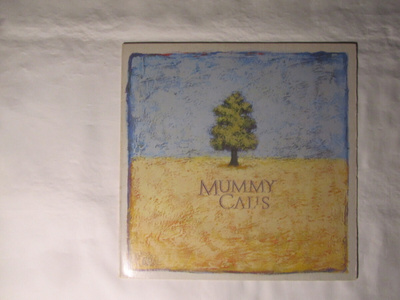 Mummy Calls: Mummy Calls LP 1986