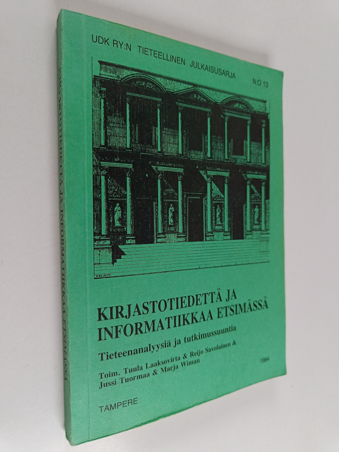 Kirjastotiedettä ja informatiikkaa etsimässä Tieteenanaly...