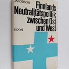Max Jakobson : Finnlands Neutralitätspolitik zwischen Ost... - pikkukuva 1