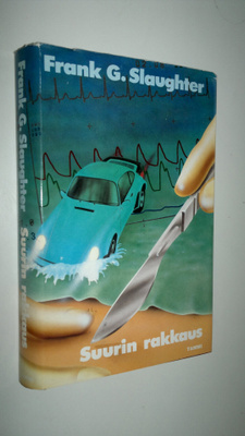 Frank G. Slaughter : Suurin rakkaus