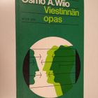 Osmo A Wiio : Viestinnän opas - pikkukuva 1
