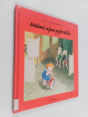 Eva Eriksson : Helmi ajaa pyörällä