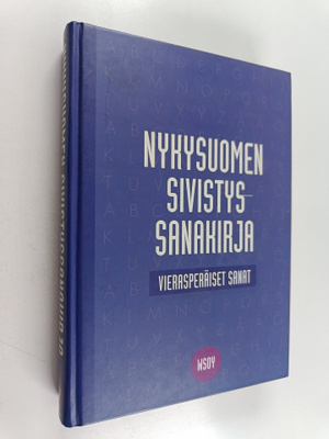Nykysuomen sivistyssanakirja : vierasperäiset sanat