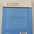 Kirsi ym. Leivo : EU:n ja Suomen kilpailuoikeus - pikkukuva 2
