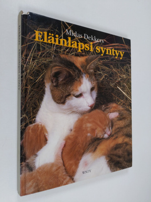 Midas Dekkers : Eläinlapsi syntyy