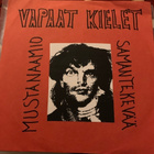 VAPAAT KIELET: Mustanaamio * Samantekevää - pikkukuva 1