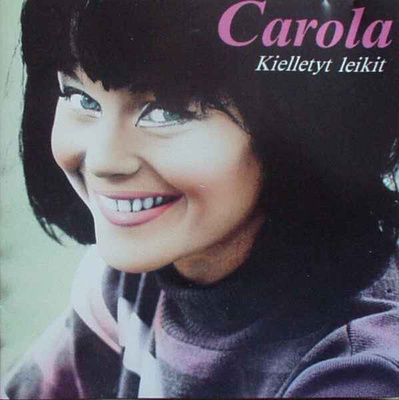** CAROLA : Kielletyt leikit ** 1993 CD