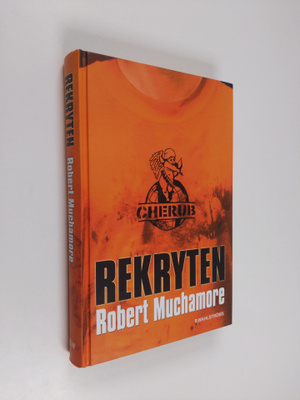 Robert Muchamore : Rekryten