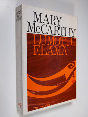 Mary McCarthy : Lumottu elämä