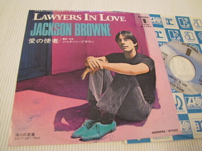 Jackson Browne Lawyers in love 7 45 japani 1983