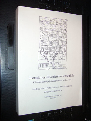 Suomalaisen filosofian " enfant terrible " ( OMISTE ! ) SIS