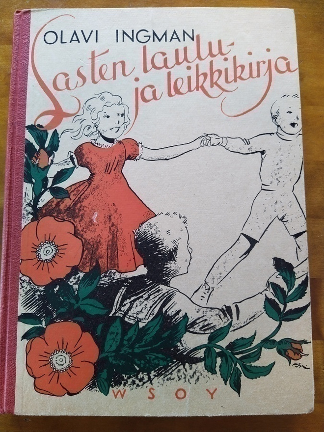 Olavi Ingman - Lasten laulu ja leikkikirja