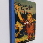 Hannu Lehtinen : Kersat eivät kursaile - pikkukuva 1