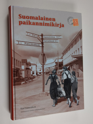 Sirkka (toim.) Paikkala : Suomalainen paikannimikirja