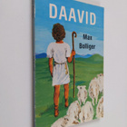 Max Bollinger : Daavid - pikkukuva 1