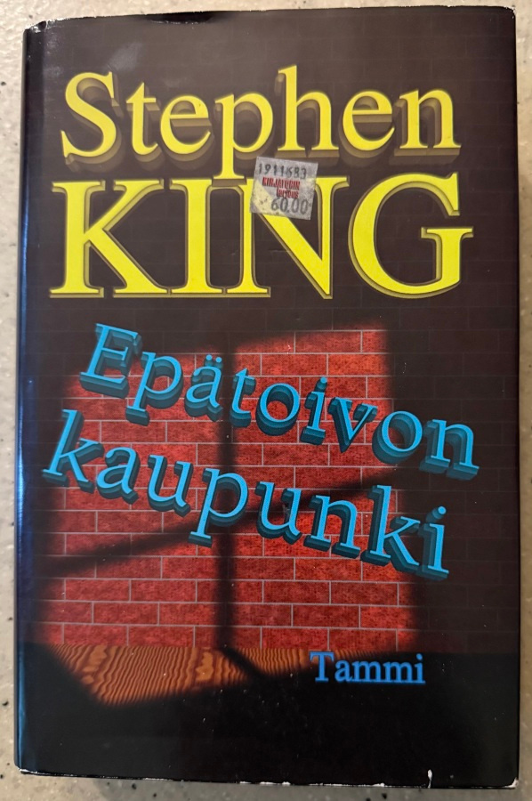 [Kirja] STEPHEN KING: EPÄTOIVON KAUPUNKI