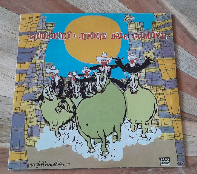 Mudhoney / Jimmie Dale Gilmore 7" Vinyl Single