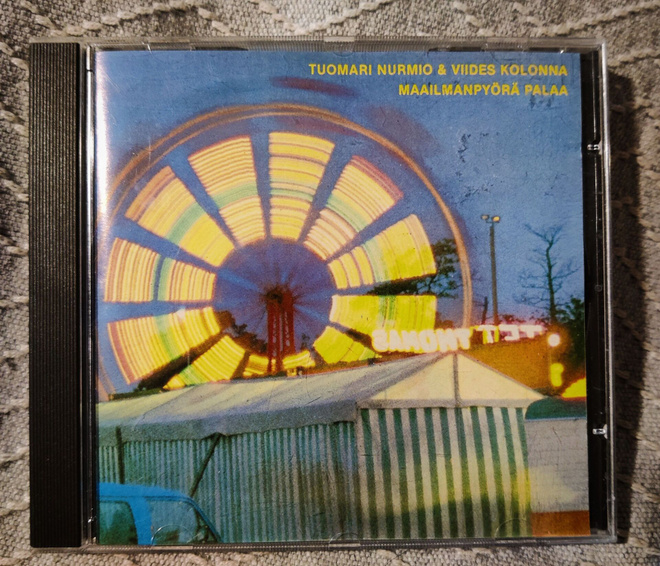 Tuomari Nurmio & Viides Kolonna : MAAILMANPYÖRÄ PALAA * CD *