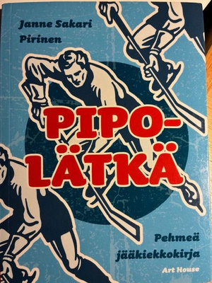 Pipolätkä Janne Sakari Pirinen 2022