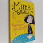 Joanna Nadin : Miina Mylläkkä on katastrofimagneetti - pikkukuva 1