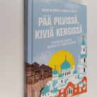 Annina Holmberg ym. : Pää pilvissä, kiviä kengissä - pyhi... - pikkukuva 1