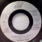 NATHALIE PAQUE::J'AI VOLÉ LA VIE::VINYYLI 7" EUROVISION 1989 - pikkukuva 4