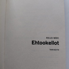 REIJO MÄKI EHTOOKELLOT TARINOITA POKKARI - pikkukuva 5