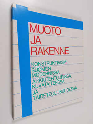 Marjatta (toim.) Levanto : Muoto ja rakenne : konstruktiv...