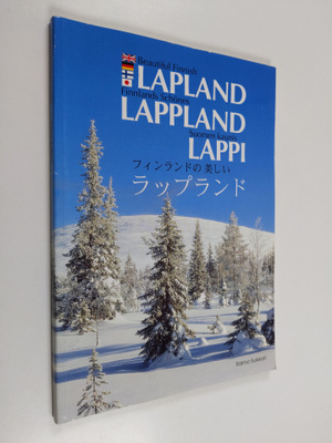Raimo Suikkari : Beautiful Finnish Lapland Finnlands schö...