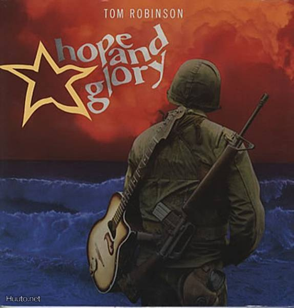 TOM ROBINSON  ::  HOPE AND GLORY  ::  VINYYLI   LP    1984