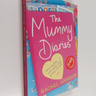 Rachel Johnson : The Mummy Diaries - Or How to Lose Your ... - pikkukuva 1