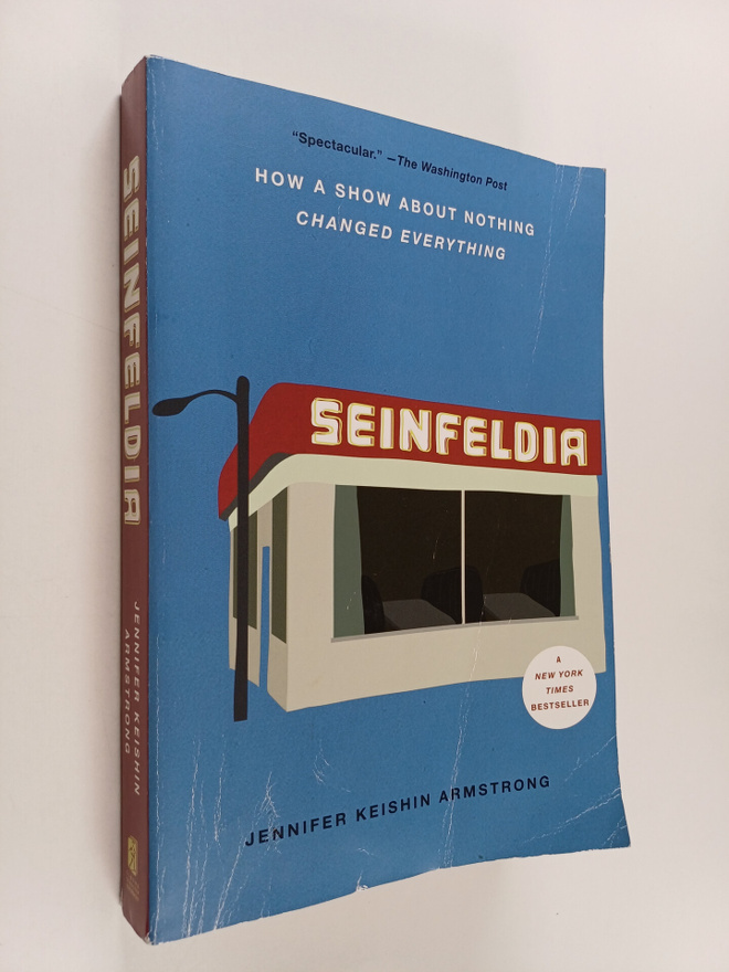 Jennifer Keishin Armstrong : Seinfeldia - How a Show Abou...