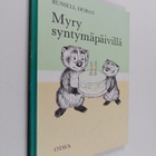 Russell Hoban : Myry syntymäpäivillä - pikkukuva 1