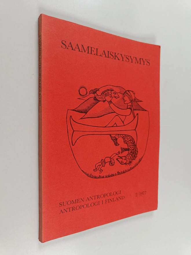 Suomen antropologi 2/1977 : Saamelaiskysymys