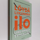 Susanne Valkeakari : Löydä liikunnan ilo : liiku omalla t... - pikkukuva 1
