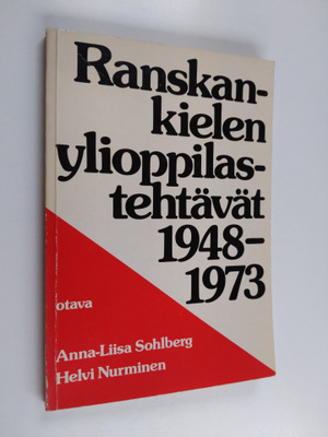 Anna-Liisa Sohlberg ym. : Ranskankielen ylioppilastehtävä...