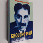 Groucho Marx : Groucho ja minä : omaelämäkerta - pikkukuva 1