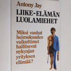 Antony Jay : Liike-elämän luolamiehet - pikkukuva 1