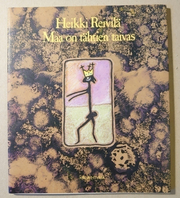 Heikki Reivilä - Maa on Tähtien Taivas