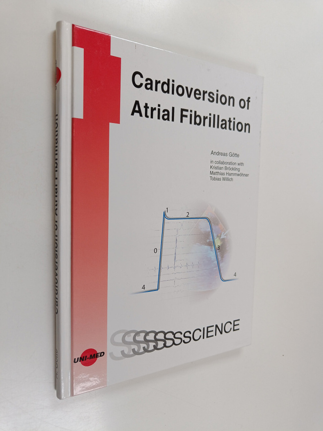 Andreas Götte : Cardioversion of Atrial Fibrillation