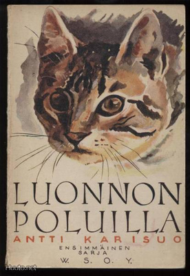 Antti Karisuo: Luonnon poluilla Ensimmäinen sarja 1936