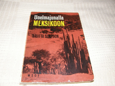 Briitta Simpson Unelmajunalla Meksikoon  -nid