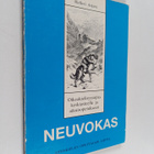 Hellevi Arjava : Neuvokas : oikeakielisyysopas keskiastei... - pikkukuva 1
