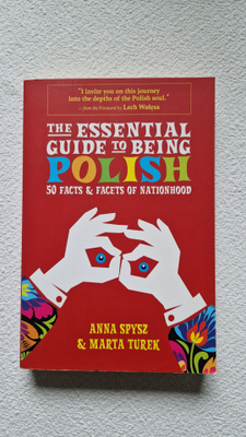 The Essential Guide to being Polish - 50 facts & facets