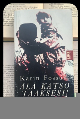 Karin Fossum - Älä katso taaksesi (pokkari)