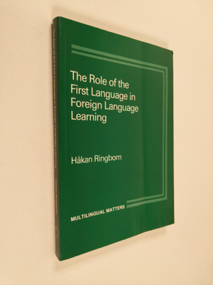 Hakan Ringbom : The role of the first language in foreign...