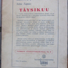 Selim Tapola: Täysikuu, Tammi 1944. 135 s. - pikkukuva 2