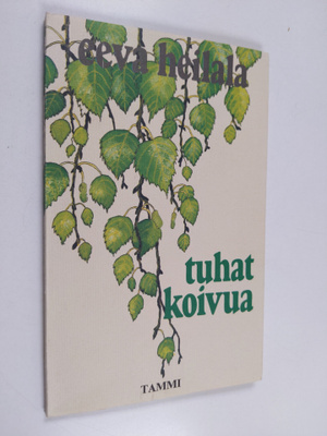Eeva Heilala : Tuhat koivua : runoja