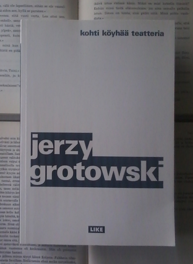 Jerzy Grotowski - Kohti köyhää teatteria (nid.)